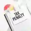 Tax Penalty [Photo: 123RF]