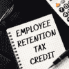 Employee Retention Tax Credits