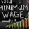 Minimum Wage Increase