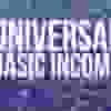 Universal Basic Income 2023 [Photo: Politics.co.uk]