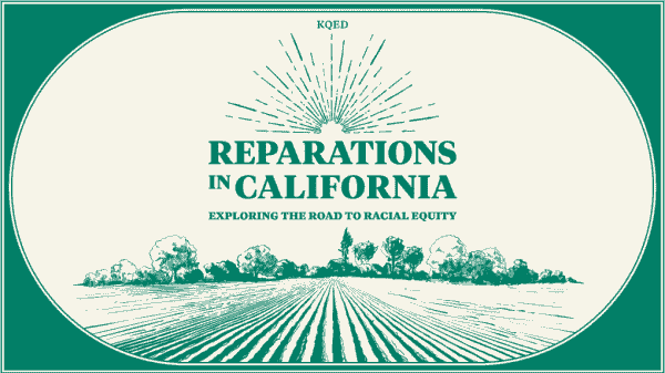 California Reparations