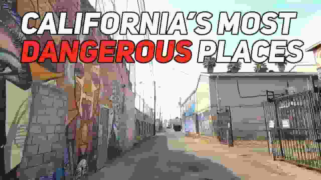 Most Dangerous Cities In California