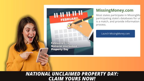 National Unclaimed Property Day: Claim Yours Now! (Photo: unclaimed.org/ Canva/Rachelle J)