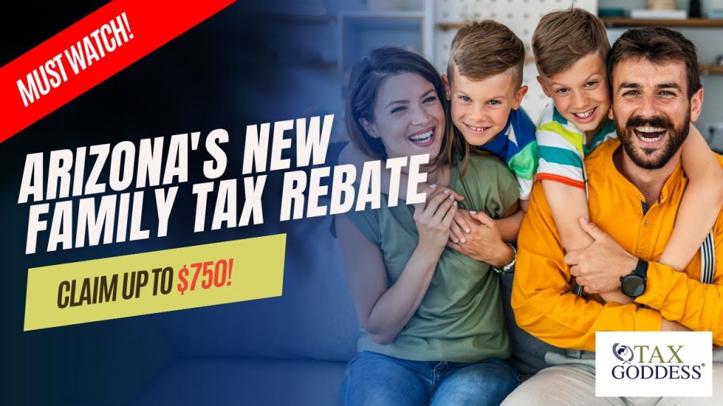 1,500 per Family! Arizona Families Tax Rebate Eligibility, Amounts